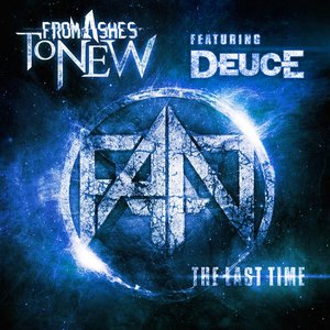 The Last Time (feat. Deuce) - Single