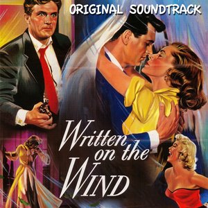 Written on the Wind (Original Soundtrack Theme)