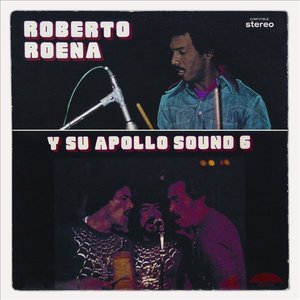 Roberto Roena Y Su Apollo Sound 6