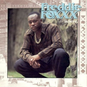 Freddie Foxxx Is Here cover