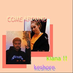 come around (with KESHORE)