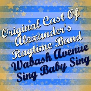 Wabash Avenue/Sing Baby Sing