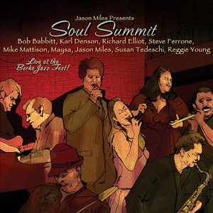 Soul Summit: Live At The Berks Jazz Fest