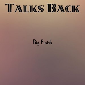 Talks Back