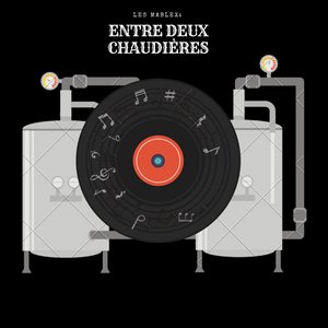 Entre Deux Chaudières