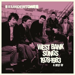 West Bank Songs 1978-1983 A Best Of