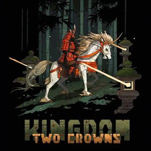 Kingdom: Two Crowns (Original Soundtrack)