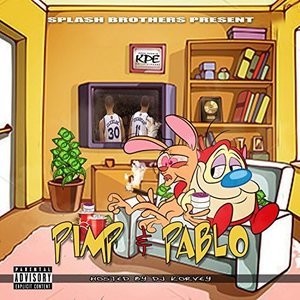 Pimp & Pablo