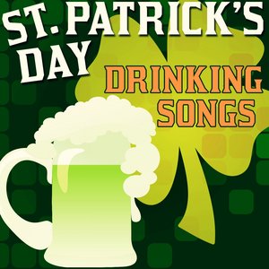 St. Patrick's Day Drinking Songs
