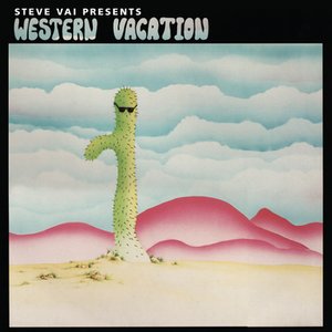 Steve Vai Presents: Western Vacation