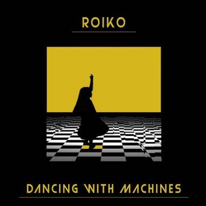 Dancing with Machines
