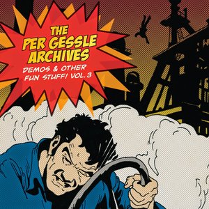 The Per Gessle Archives - Demos & Other Fun Stuff!, Vol. 3