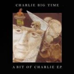 A Bit Of Charlie E.P.