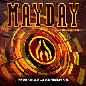 Mayday - We Stay Different - The Official Mayday Compilation 2018