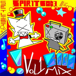 SPIR1TS0D3 Vol. 1 - SODA MIX