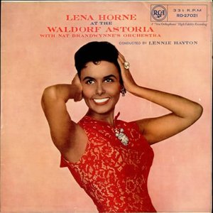 Lena Horne at the Waldorf Astoria