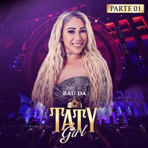 “Baú da Taty Girl, Pt. 1 (Ao Vivo)”的封面