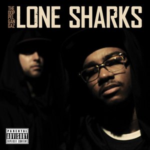 Lone Sharks (Deluxe Edition)