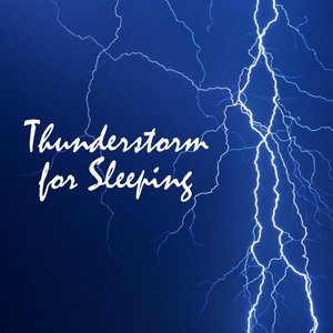 Thunderstorm for Sleeping