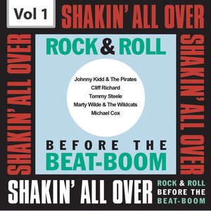 Shakin' All Over, Vol. 1