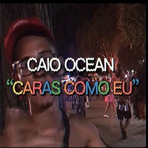 Caras Como Eu - Single