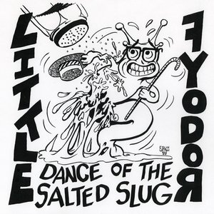 Dance Of The Salted Slug