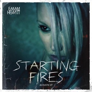 “Starting Fires (Acoustic EP)”的封面