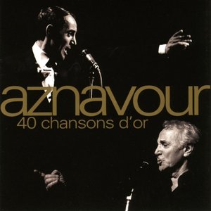 Image for '40 Chansons d'Or (disc 1)'