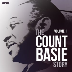 The Count Basie Story, Vol. 1