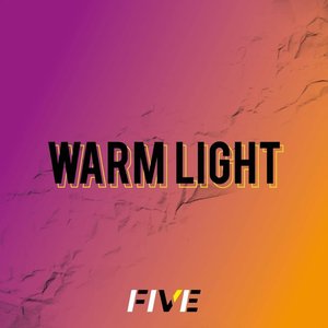 Warm Light - Single