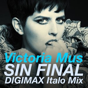 Sin Final (Digimax Italo Disco Remix)