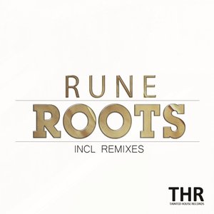 Roots (Incl Remixes)