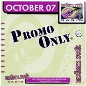 Promo Only Modern Rock Radio: October 2007