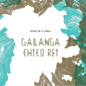 Galanga Chico Rei