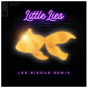 Artwork for Little lies (Les Bisous remix)