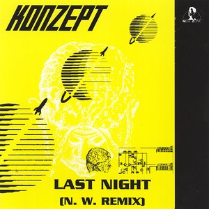 Last Night (N.W. Remix)