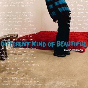 Different Kind Of Beautiful (Piano Version)