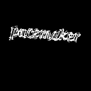 Pacemaker Ep
