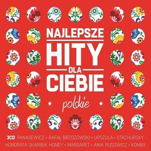 Najlepsze hity dla Ciebie - Polskie