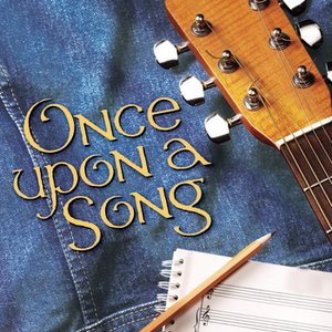 Once Upon a Song