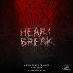 Heart Break (Oddprophet Remix)