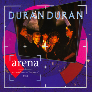 Duran Duran - Arena Lyrics - Zortam Music
