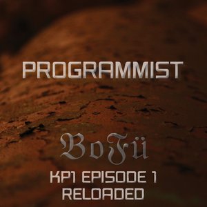 BOFÜ KP1 (Episode 1 Reloaded)
