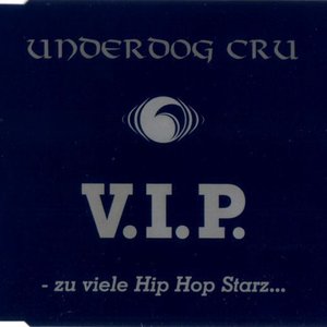 V.I.P. - Zu Viele Hip Hop Starz...