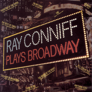 Ray Conniff Plays Broadway cover