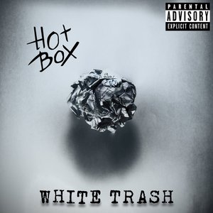 White Trash (Deluxe Edition)