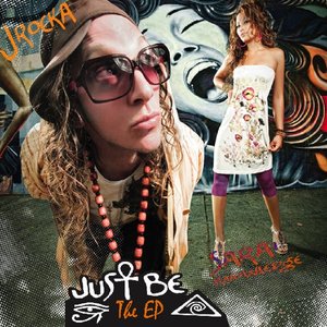 Just Be - The EP