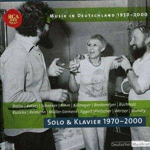 Musik in Deutschland 1950-2000 - Solo und Klavier 1970-2000