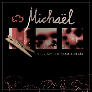 Everyday the Same Dream