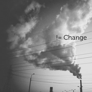 Change